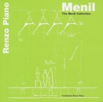 Menil: The Menil Collection - Renzo Piano