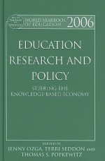 World Yearbook Education 2006: Education and Policy (World Yearbook of Education) - Thomas S. Popkewitz