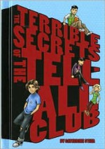 The Terrible Secrets of the Tell-All Club - Catherine Stier