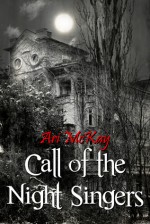 Call of the Night Singers - Ari McKay
