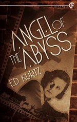 Angel of the Abyss - Ed Kurtz