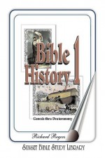 Bible History 1 - Richard Rogers