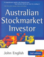 Australian Stockmarket Investor - John W. English