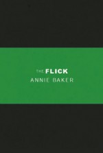 The Flick - Annie Baker