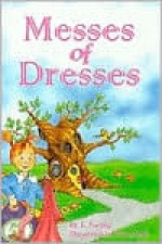 Messes of Dresses - Faigy Pertzig, Hachai Publishing