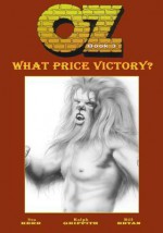 OZ: What Price Victory? (Book 3) - Stuart Kerr, Ralph Griffith, Bill Bryan