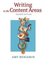 Writing In The Content Areas: 2nd Edition - Amy Benjamin