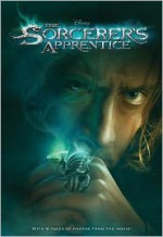 The Sorcerer's Apprentice Junior Novel - James Ponti