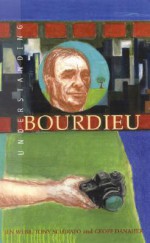 Understanding Bourdieu - Jennifer Webb, Tony Schirato, Geoff Danaher