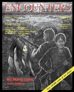 Encounters Magazine #3 - Black Matrix Publishing LLC, Michael W. Garza