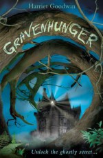 Gravenhunger - Harriet Goodwin, Richard Allen