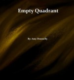 Empty Quadrant - Amy Donnelly