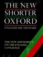 The New Shorter Oxford English Dictionary on Historical Principles - Lesley Brown