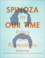 Spinoza for Our Time: Politics and Postmodernity - Antonio Negri