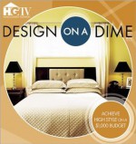 Design on a Dime - HGTV Books, Amy Tincher-Durik