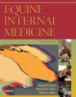 Equine Internal Medicine - Stephen M. Reed