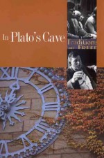 In Plato's Cave - Alvin B. Kernan