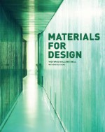 Materials for Design - Victoria Ballard Bell, Patrick Rand