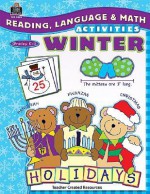 Reading, Language & Math Activities: Winter - Mary Rosenberg