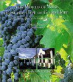 New World Of Wine From The Cape Of Good Hope: The Definitive Guide To The South African Wine Industry - Phyllis Hands, David Hughes