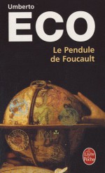 Le Pendule de Foucault - Umberto Eco, Jean-Noël Schifano