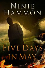 Five Days in May - Ninie Hammon