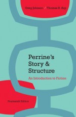 Perrine's Story and Structure - Thomas R Arp, Greg Johnson