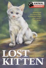 Lost Kitten - Emily Costello, Larry Day