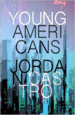 Young Americans - Jordan Castro