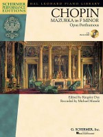 Chopin: Mazurka in F Minor, Opus Posthumous [With CD (Audio)] - Frédéric Chopin, Kingsley Day, Michael Mizrahi