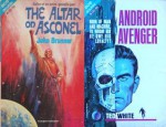 The Altar on Asconel/Android Avenger - John Brunner, Ted White