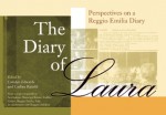 The Diary of Laura: Perspectives on a Reggio Emilia Diary - Carolyn P. Edwards, Carlina Rinaldi