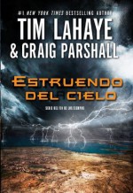 Trueno del cielo (Fin De Los Tiempos) - Tim LaHaye, Craig Parshall