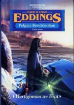 Hertiginnan av Erat (Polgara Besvärjerskan, #2) - David Eddings, Leigh Eddings, Ove Fransson