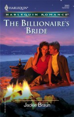 The Billionaire's Bride - Jackie Braun