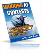 How To Make Thousands of Dollars by Winning At Contests - Richard Dean