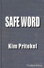 Safe Word - Kim Pritekel