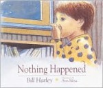 Nothing Happened - Bill Harley