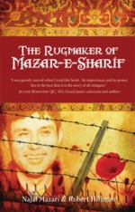 The Rugmaker of Mazar-e-Sharif - Najaf Mazari, Robert Hillman