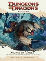 Monster Vault: An Essential Dungeons & Dragons Kit - Rodney Thompson, Matthew Sernett, Logan Bonner