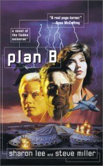 Plan B - Sharon Lee, Steve Miller