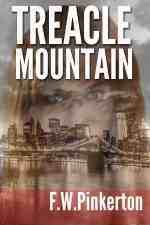 Treacle Mountain (Annie's Story - #1 ) - F.W. Pinkerton