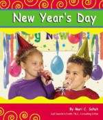 New Year's Day - Mari C. Schuh, Gail Saunders-Smith, Alexa Sandmann