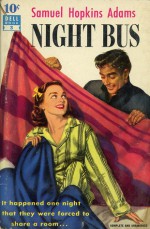 Night Bus - Samuel Hopkins Adams