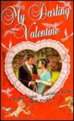 My Darling Valentine - Kathleen Beck, Carola Dunn, Alice Holden