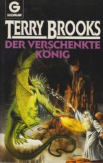 Der verschenkte König (Landover #3) - Terry Brooks, Angelika Weidmann