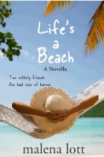 Life's a Beach - Malena Lott