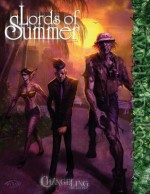 Lords of Summer - Stephen Dipesa, Jess Hartley, Malcolm Sheppard, John Snead, Chuck Wendig