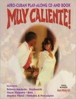 Muy Caliente! - Afro-Cuban Play-Along - Chuck Sher