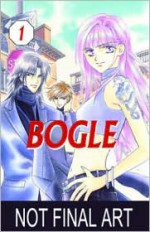 Bogle, Volume 1 - Shino Taira